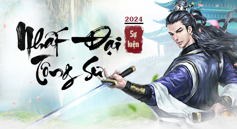 Nhất Đại Tông Sư 2024